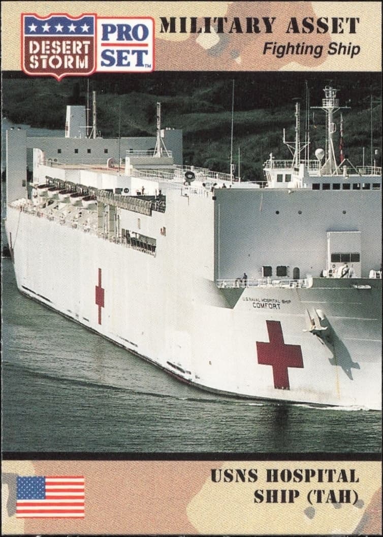 1991 Pro Set Desert Storm USNS Hospital Ship (TAH) #190 military trading card front