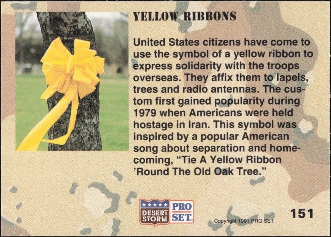 1991 Pro Set Desert Storm Yellow Ribbons #151 military trading card back