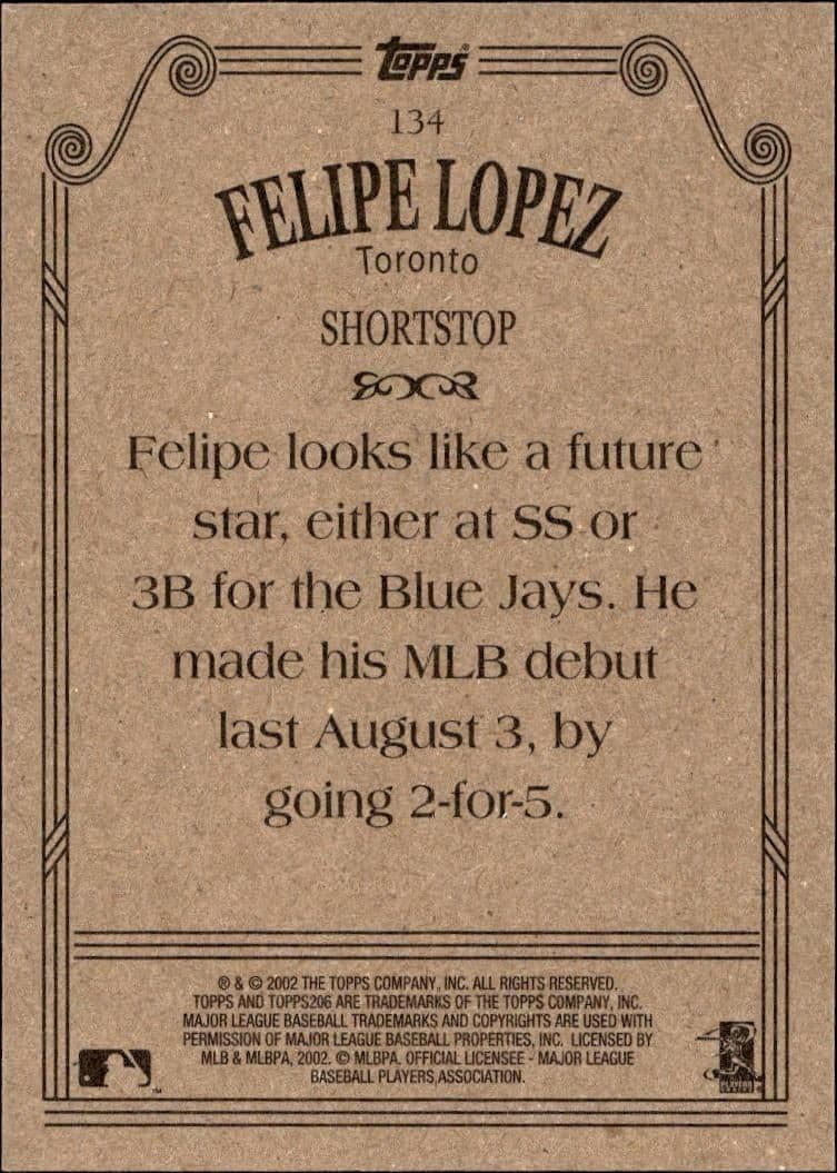 2002 Topps 206 Felipe Lopez #134 baseball trading card back