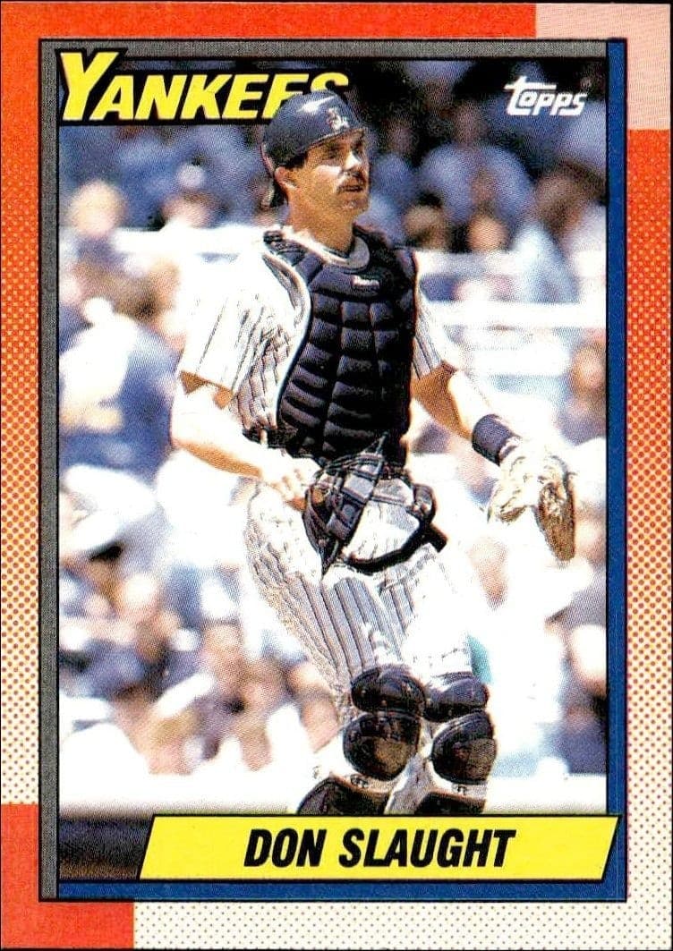 1990 Topps Don Slaught #26 trading card