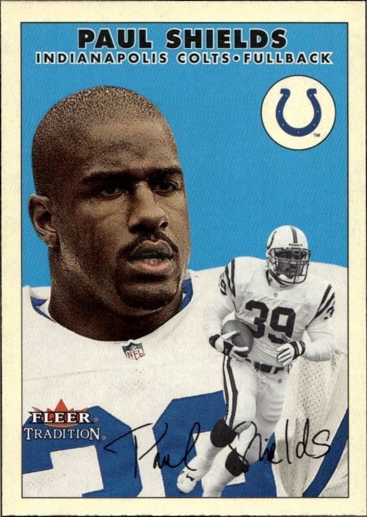 2000 Fleer Tradition Glossy Paul Shields #252 football trading card front