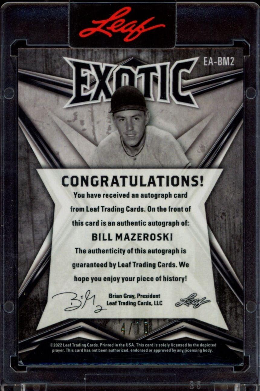 2022 Leaf Exotic Bill Mazeroski #EA-BM2 baseball trading card back
