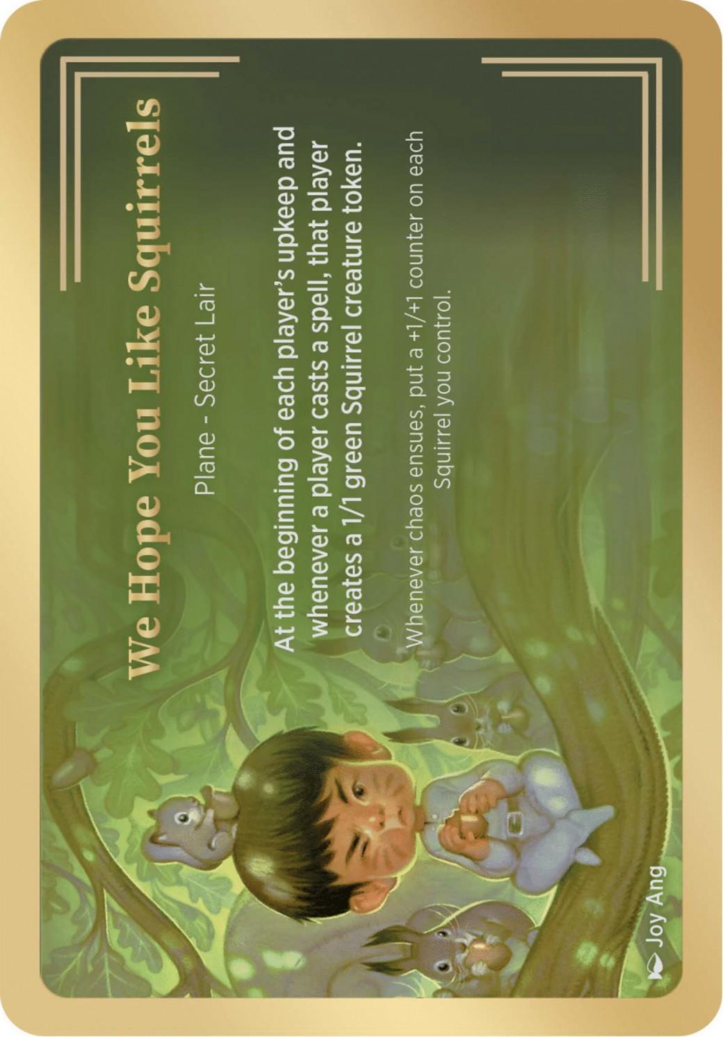 We Hope You Like Squirrels - Image 1
