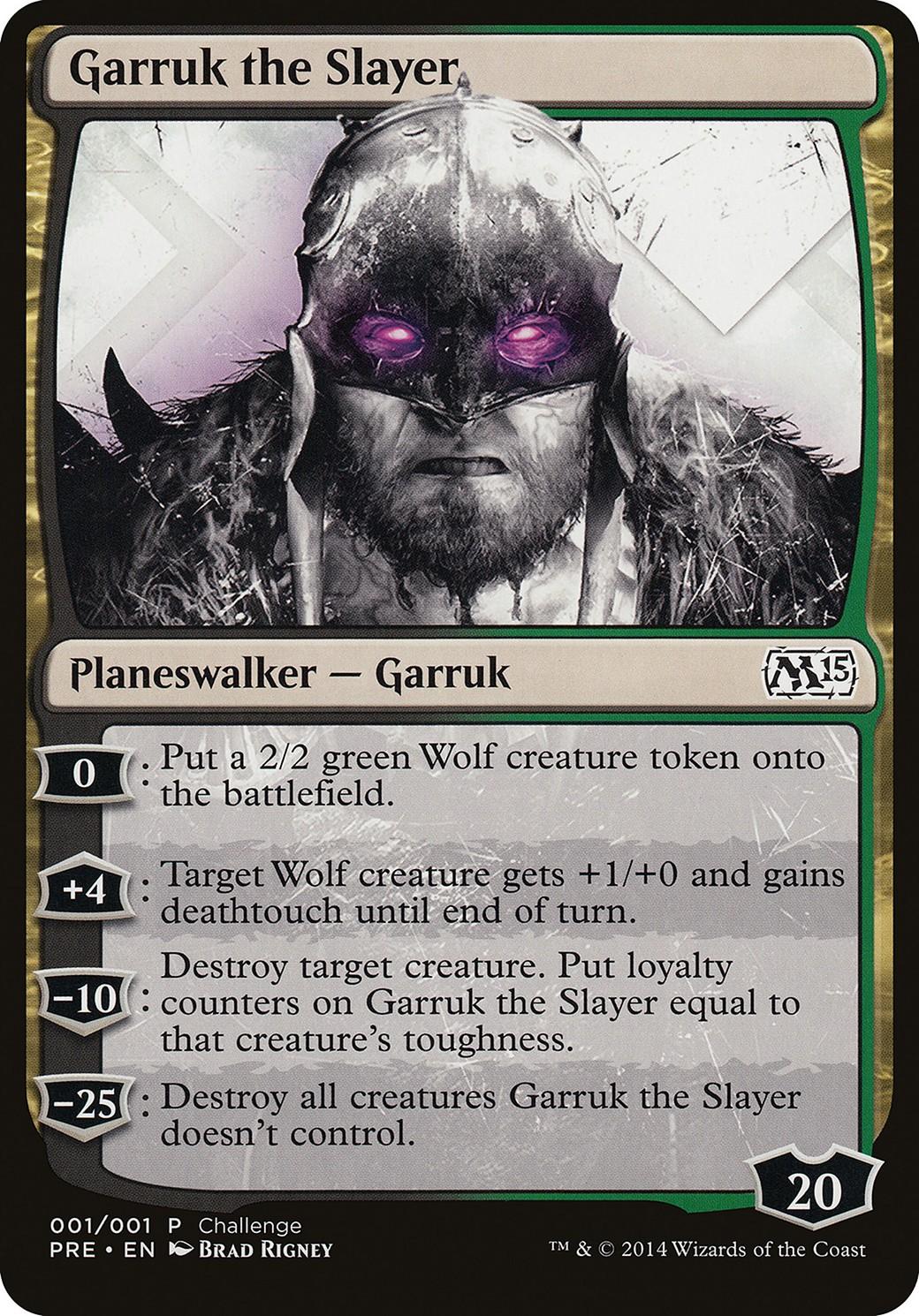 Garruk the Slayer - Image 1