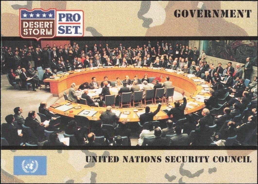 United Nations Security Council 1991 Pro Set Desert Storm #100 Military Trading Card - Front 1991 Pro Set Desert Storm United Nations Security Council #100 military trading card front