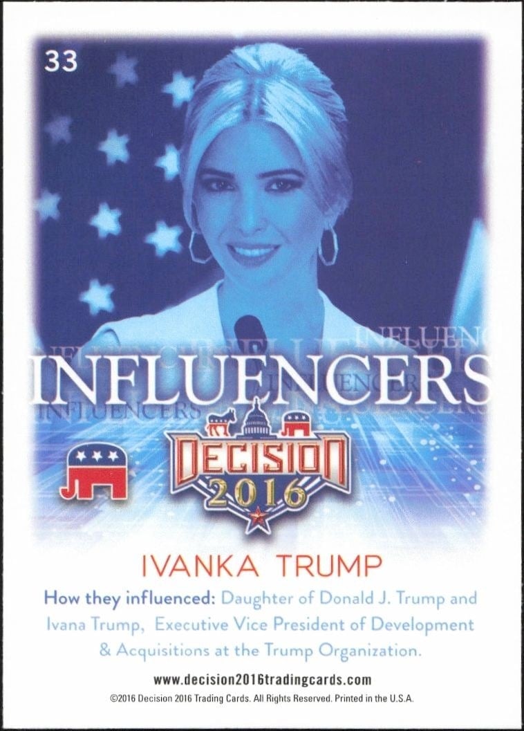 2016 Leaf Decision Ivanka Trump #33 political trading card back