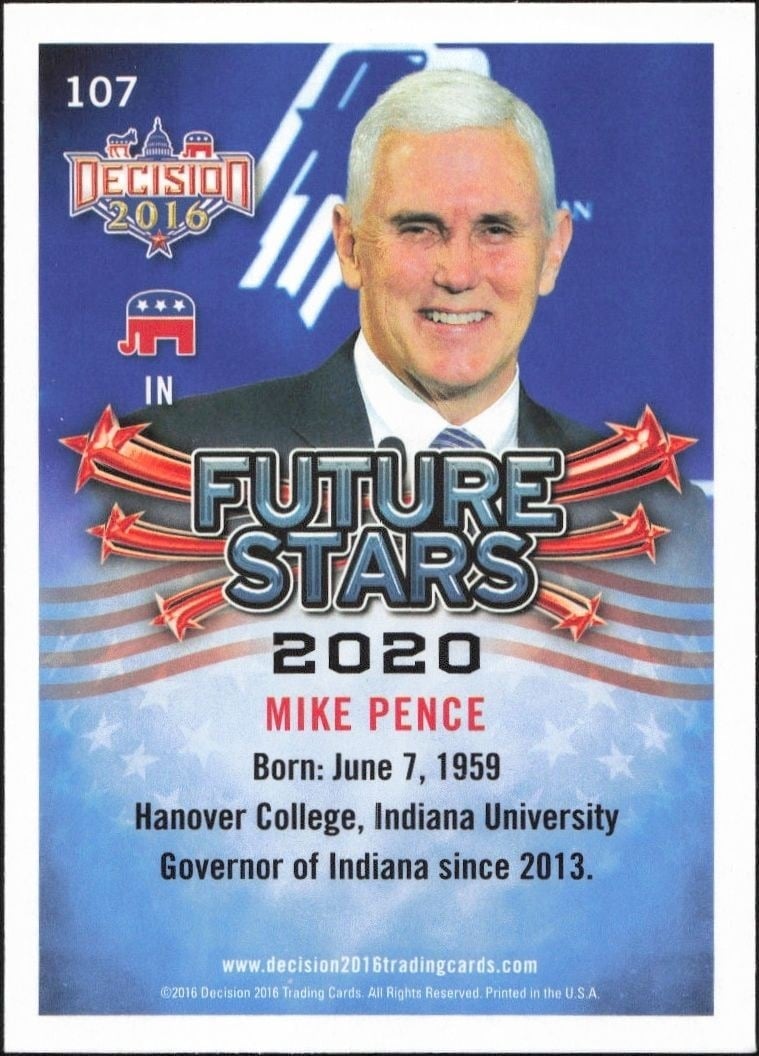 2016 Leaf Decision Mike Pence #107 political trading card back