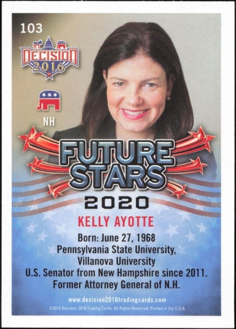 2016 Leaf Decision Kelly Ayotte #103 political trading card back