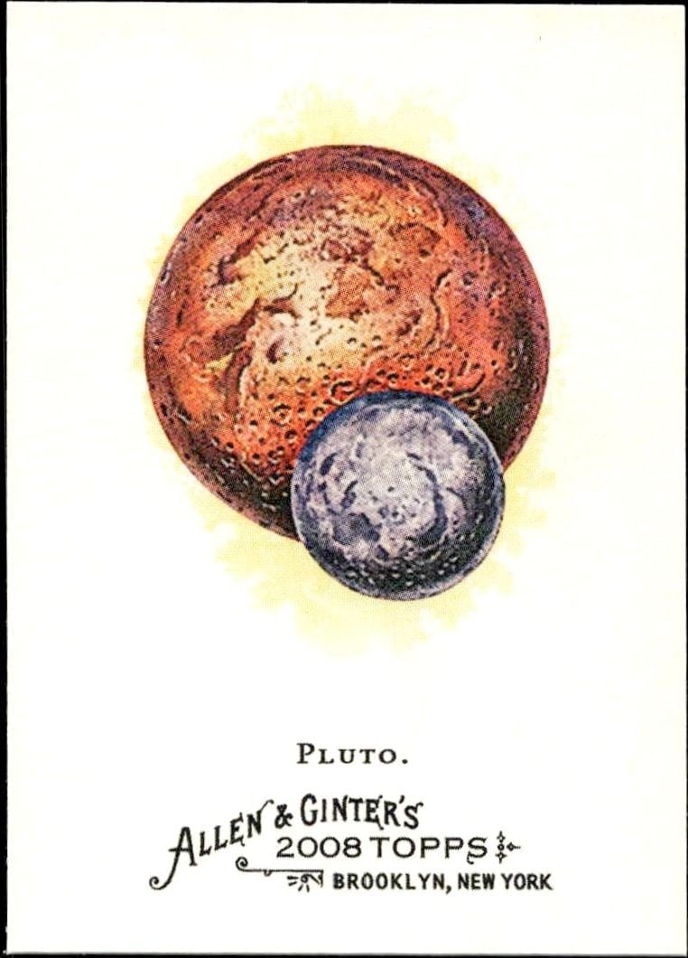 Pluto 2008 Topps Allen & Ginter #233 Baseball Trading Card - Front 2008 Topps Allen & Ginter Pluto #233 baseball trading card front