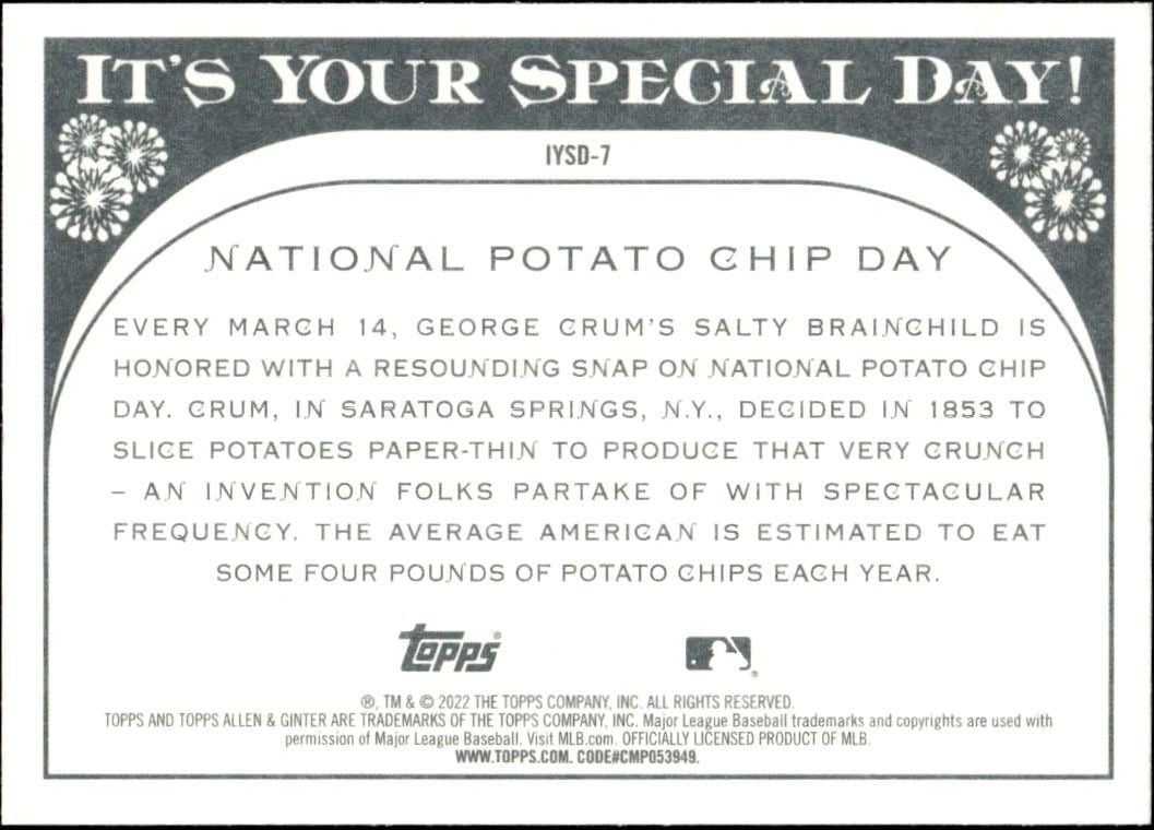2022 Topps Allen & Ginter National Potato Chip Day #IYSD-7 baseball trading card back