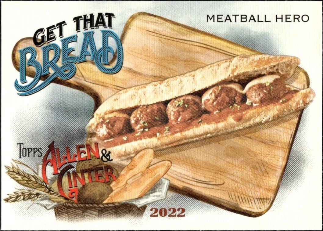 Meatball Hero 2022 Topps Allen & Ginter #GTB-8 Baseball Trading Card - Front 2022 Topps Allen & Ginter Meatball Hero #GTB-8 baseball trading card front