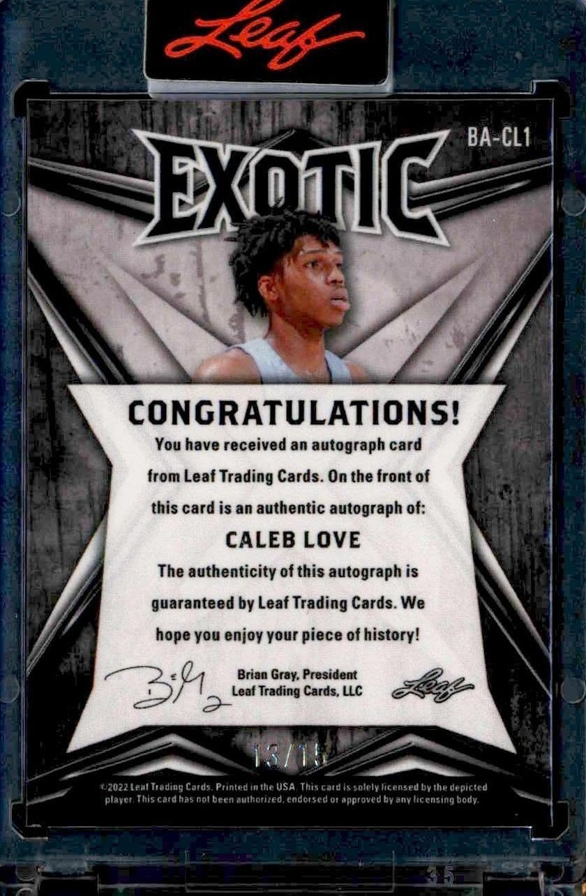 2022-23 Leaf Exotic Caleb Love #BA-CL1 basketball trading card back