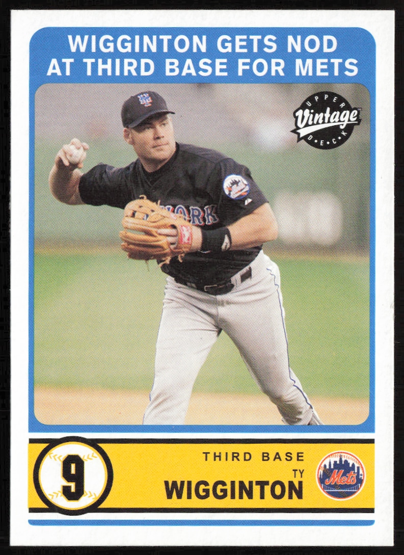 2003 Upper Deck Vintage Ty Wigginton #316 trading card