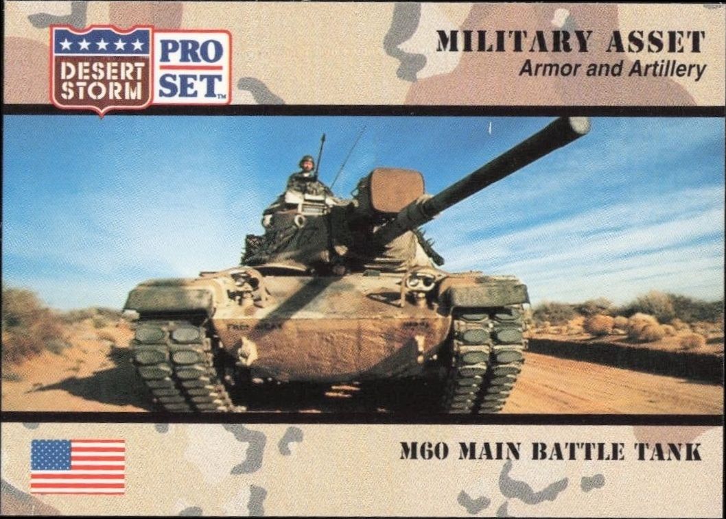 1991 Pro-Set Desert Storm M60 Main Battle Tank #211 trading card