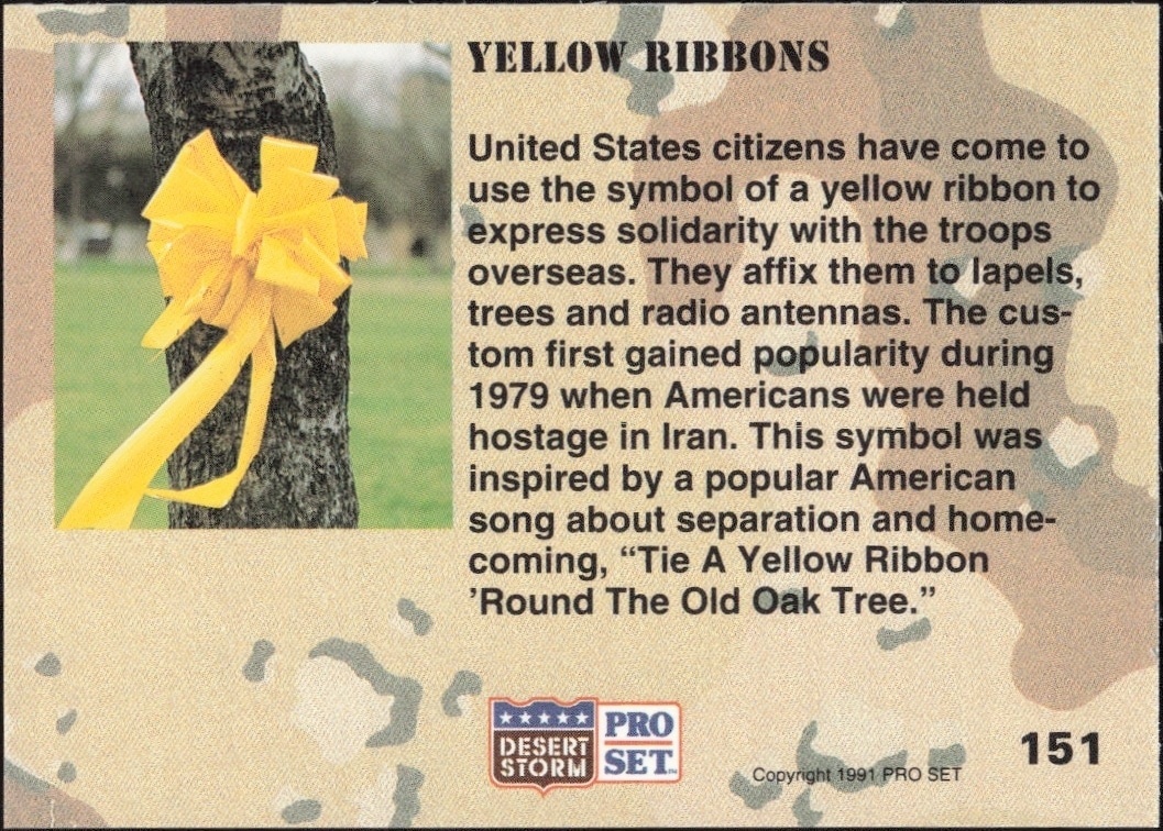 1991 Pro Set Desert Storm Yellow Ribbons #151 military trading card back
