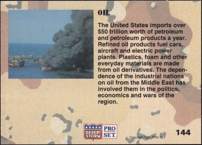1991 Pro Set Desert Storm Oil #144 military trading card back