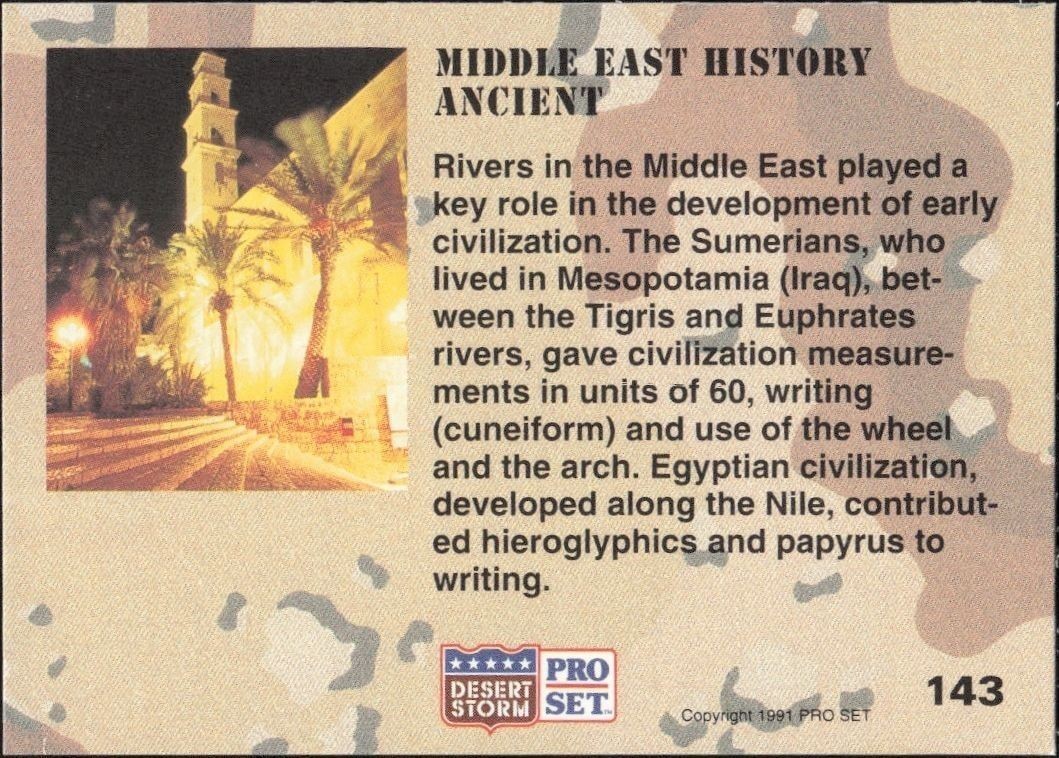 1991 Pro Set Desert Storm Middle East History Ancient #143 military trading card back