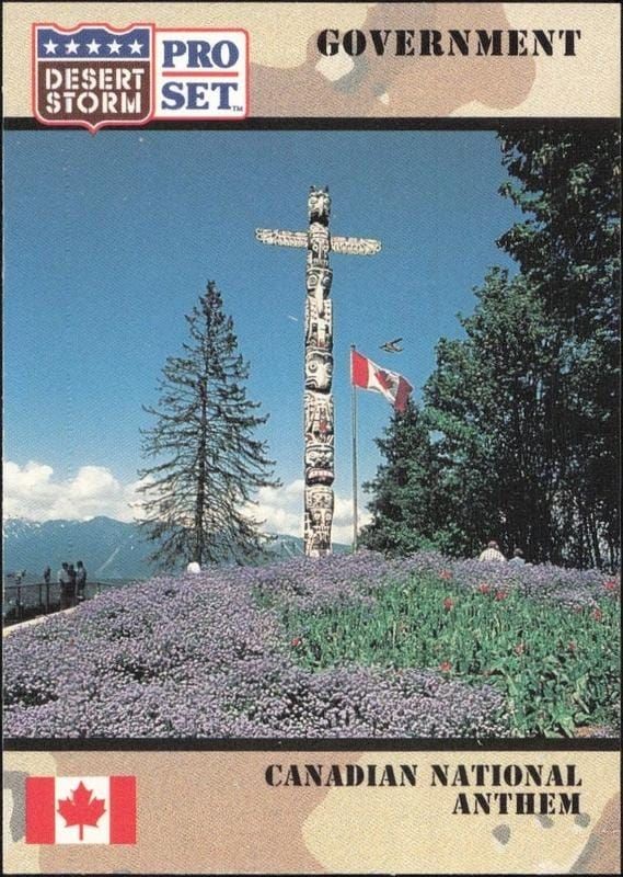 1991 Pro Set Desert Storm Canadian National Anthem #91 military trading card front
