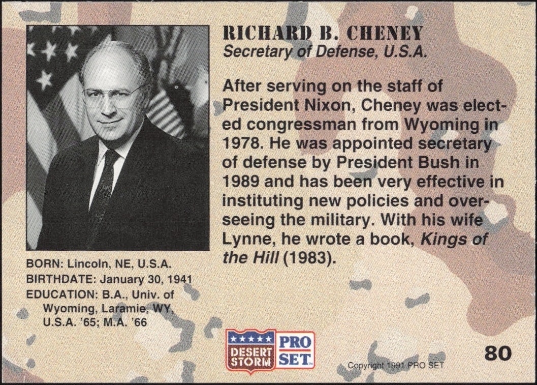 1991 Pro Set Desert Storm Richard B. Cheney #80 military trading card back