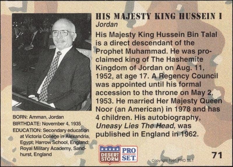 1991 Pro Set Desert Storm His Majestry King Hussein I #71 military trading card back