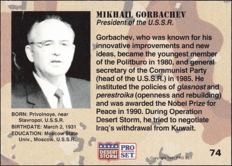 1991 Pro Set Desert Storm Mikhail Gorbachev #74 military trading card back