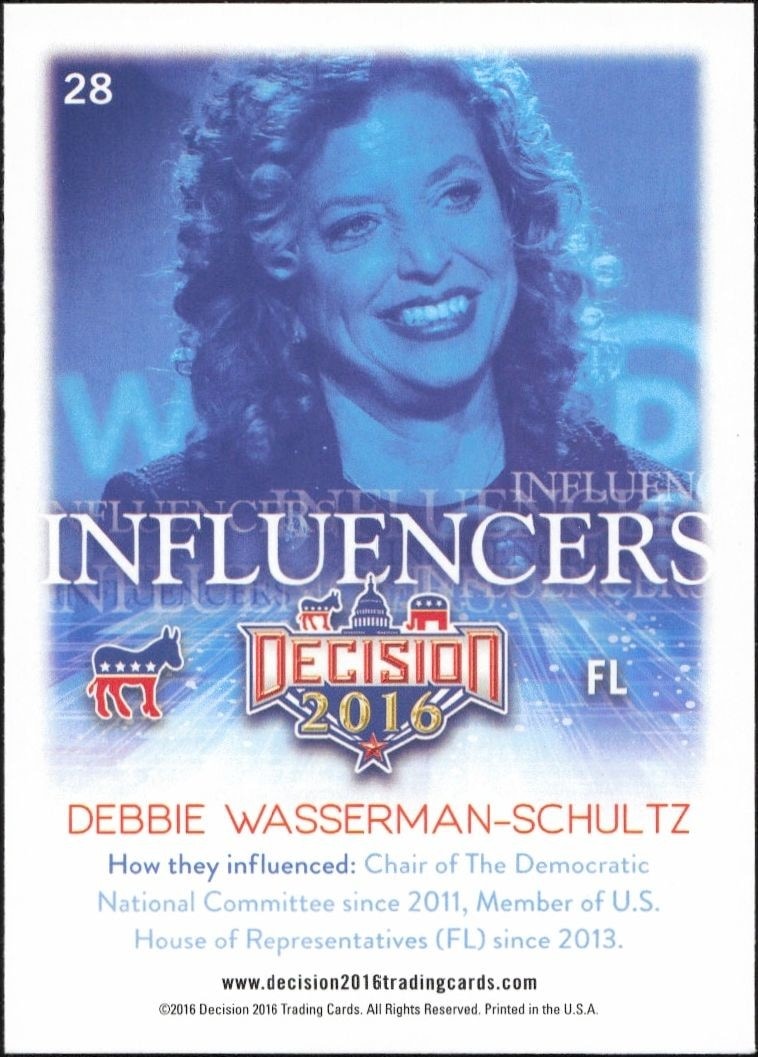 2016 Leaf Decision Debbie Wasserman-Schultz #28 political trading card back