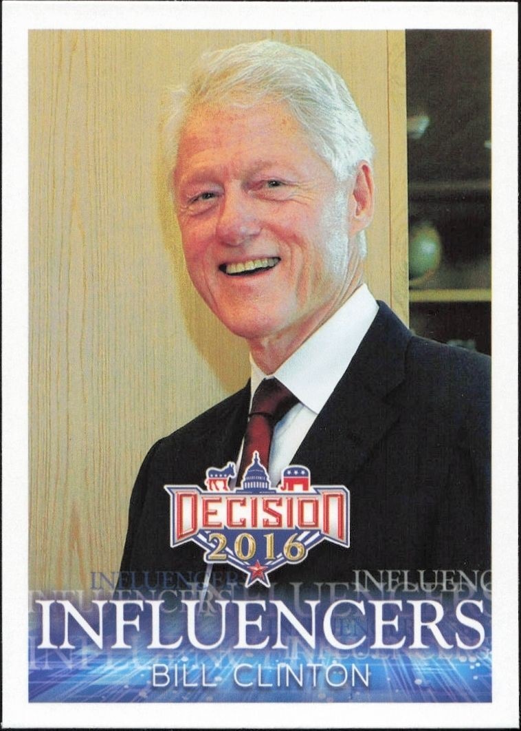 2016 Leaf Decision Bill Clinton #26 trading card