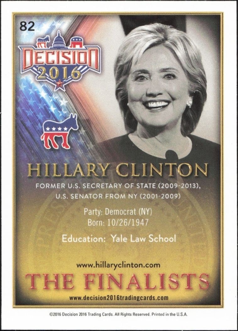 2016 Leaf Decision Hillary Clinton #82 political trading card back