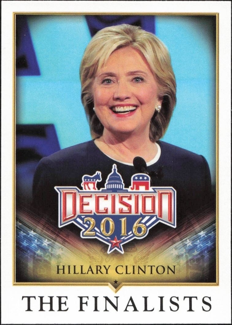 2016 Leaf Decision Hillary Clinton #82 trading card