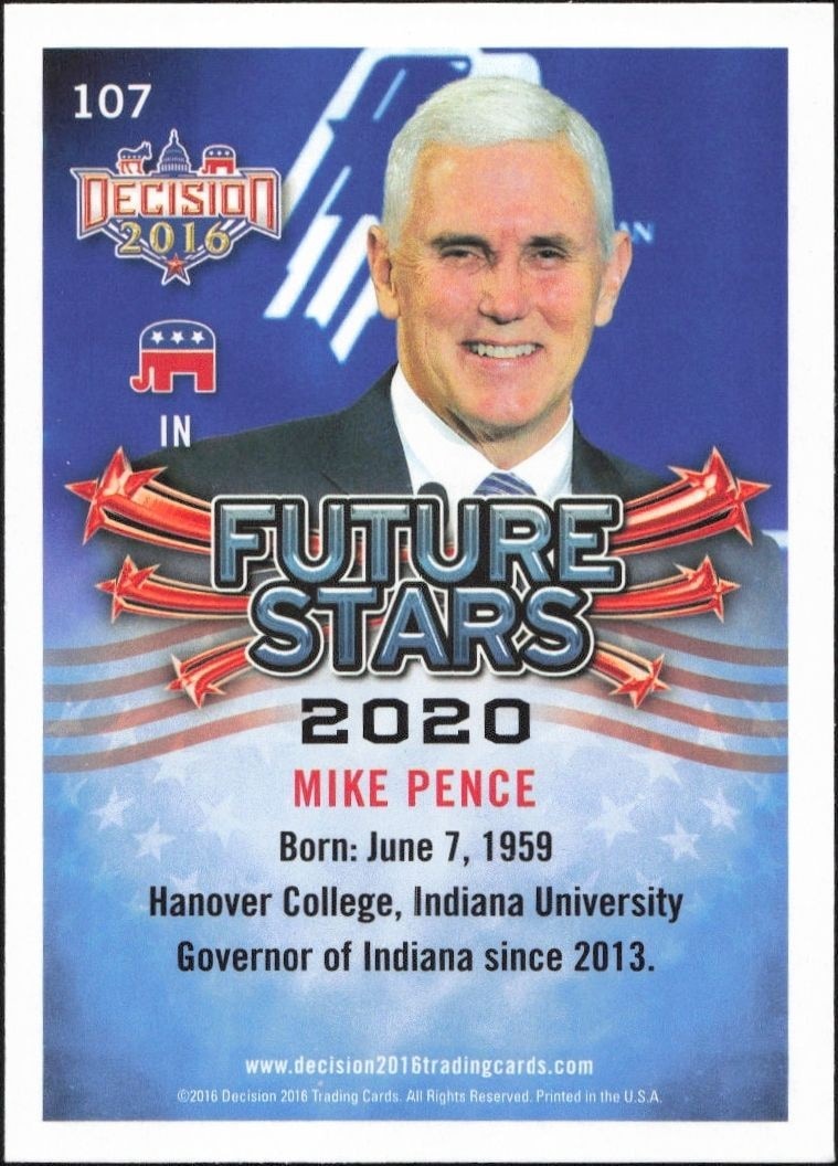 2016 Leaf Decision Mike Pence #107 political trading card back