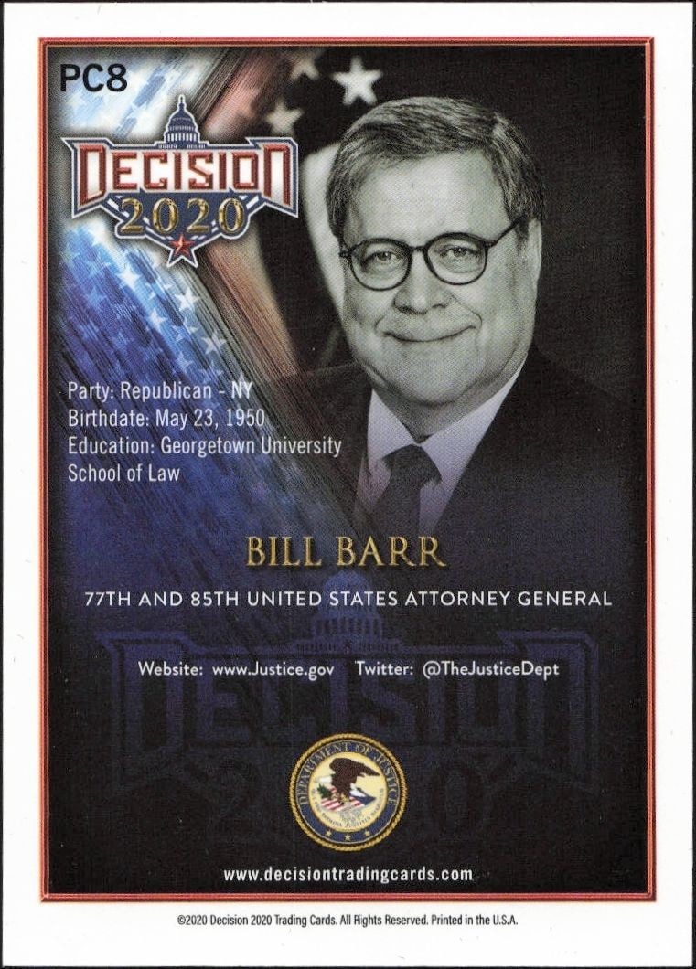 2020 Leaf Decision Bill Barr #PC8 political trading card back