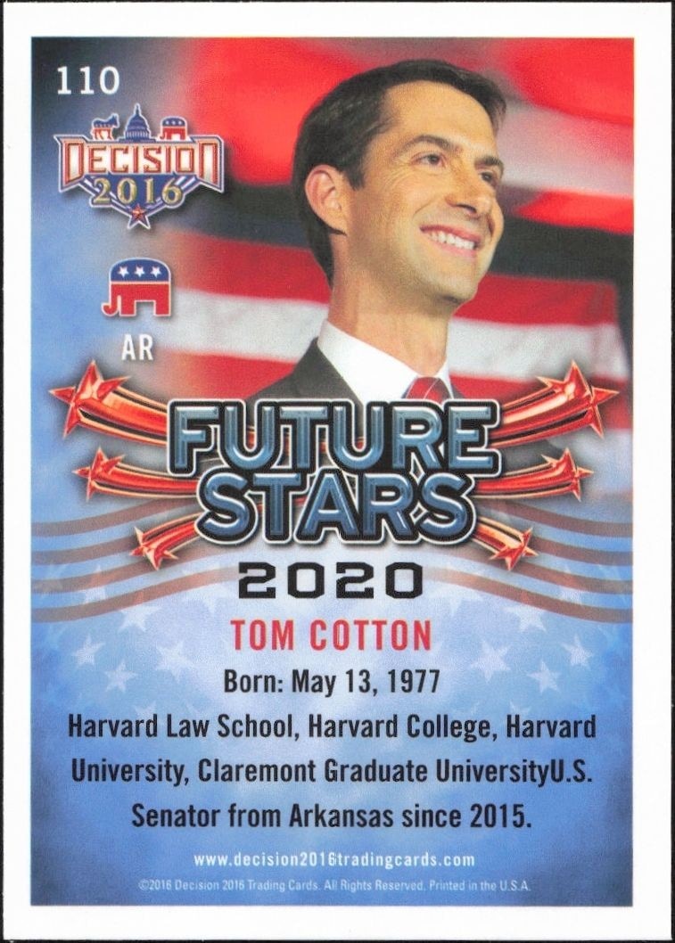 2016 Leaf Decision Tom Cotton #110 political trading card back