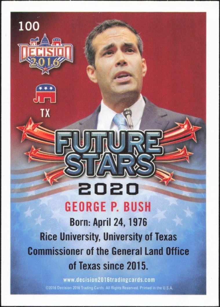 2016 Leaf Decision George P. Bush #100 political trading card back