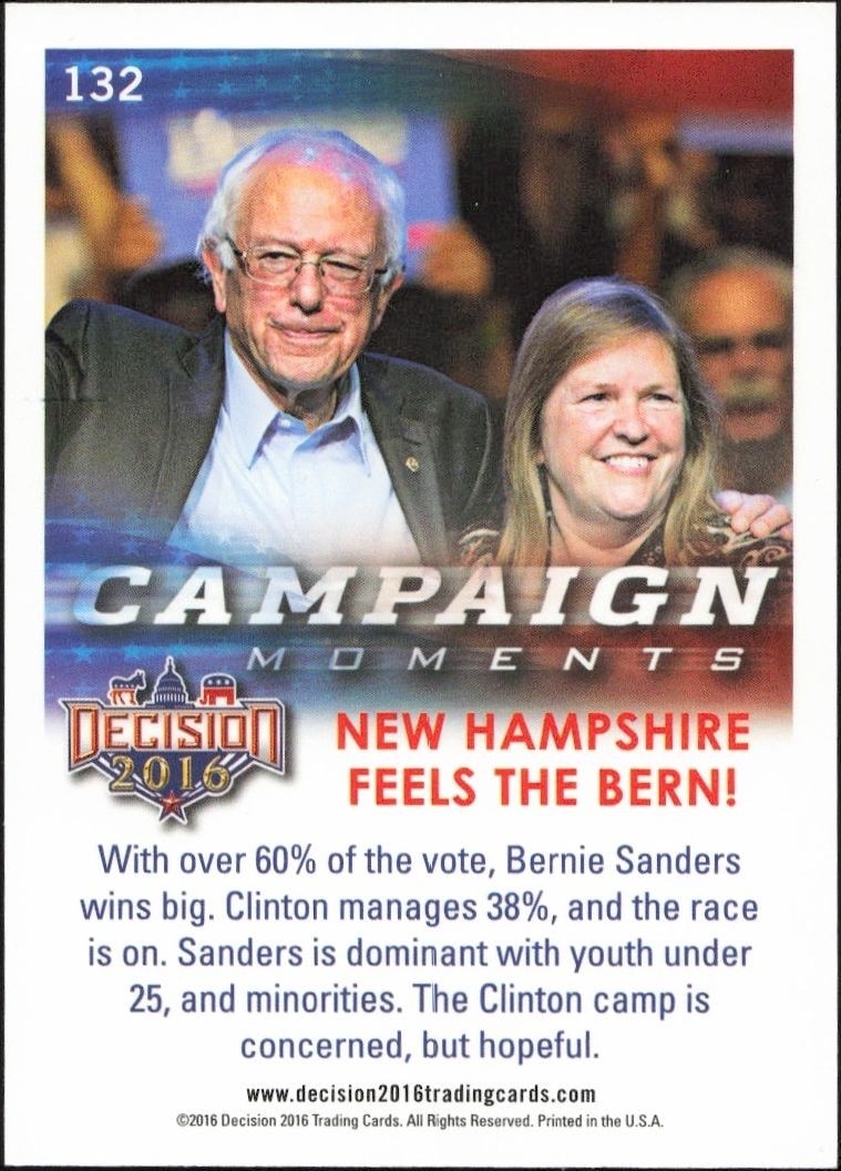 2016 Leaf Decision New Hampshire Feels The Bern! #132 political trading card back