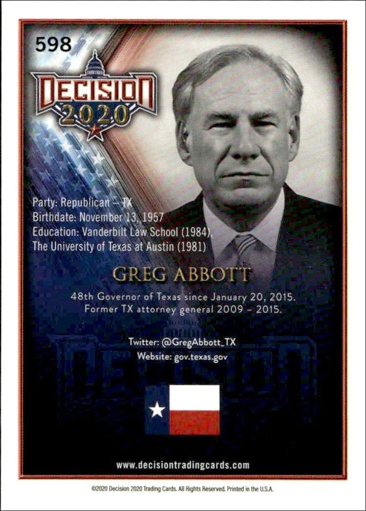 2020 Leaf Decision Series 2 Greg Abbott #598 other non-sport trading card back