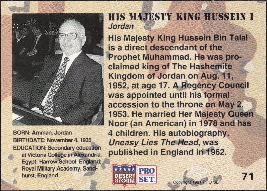 1991 Pro Set Desert Storm His Majesty King Hussein I #71 other non-sport trading card back