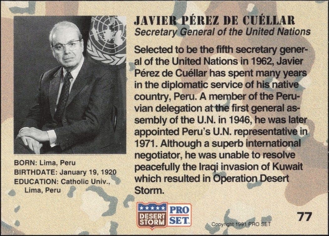 1991 Pro Set Desert Storm Javier Pérez de Cuéllar #77 other non-sport trading card back