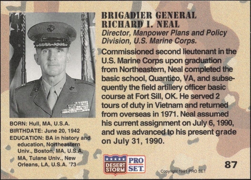 1991 Pro Set Desert Storm Brigadier General Richard I. Neal #87 other non-sport trading card back