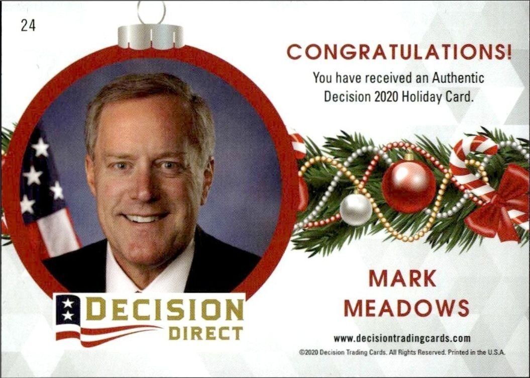 2020 Leaf Decision Direct Holiday Mark Meadows #24 political trading card back