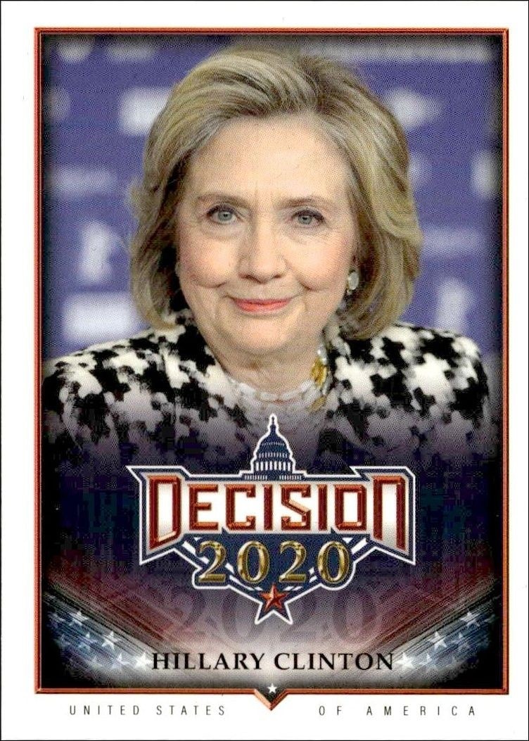 2021 Leaf Decision Series 2 Hillary Clinton #666 trading card