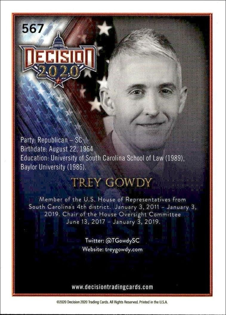 2021 Leaf Decision Series 2 Trey Gowdy #567 political trading card back