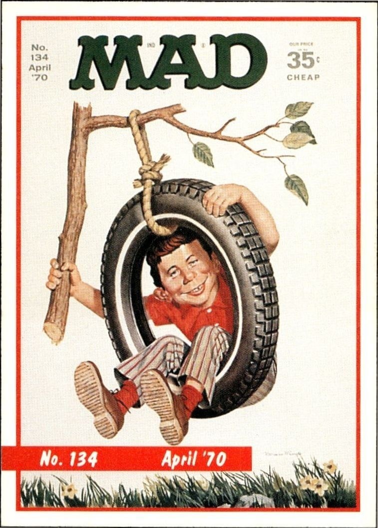 1992 Lime Rock Mad Magazine Mad No. 134 (April '70) #134 entertainment trading card front