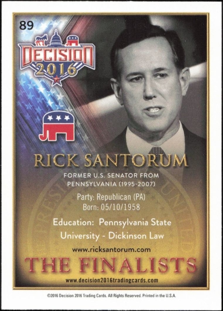 2016 Leaf Decision Rick Santorum #89 political trading card back