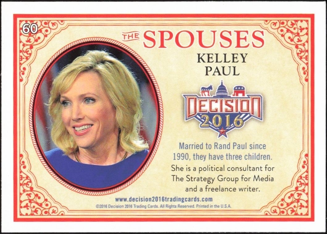 2016 Leaf Decision Kelley Paul #60 political trading card back