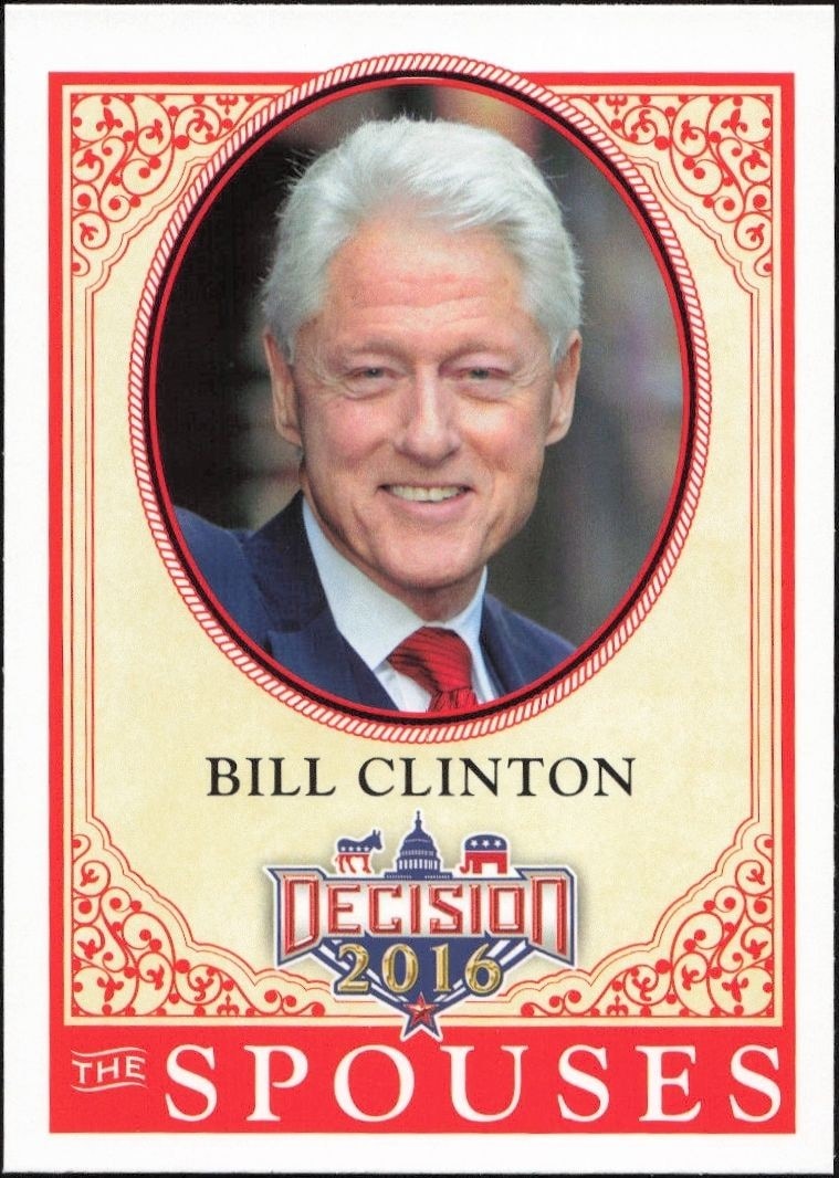 2016 Leaf Decision Bill Clinton #64 trading card