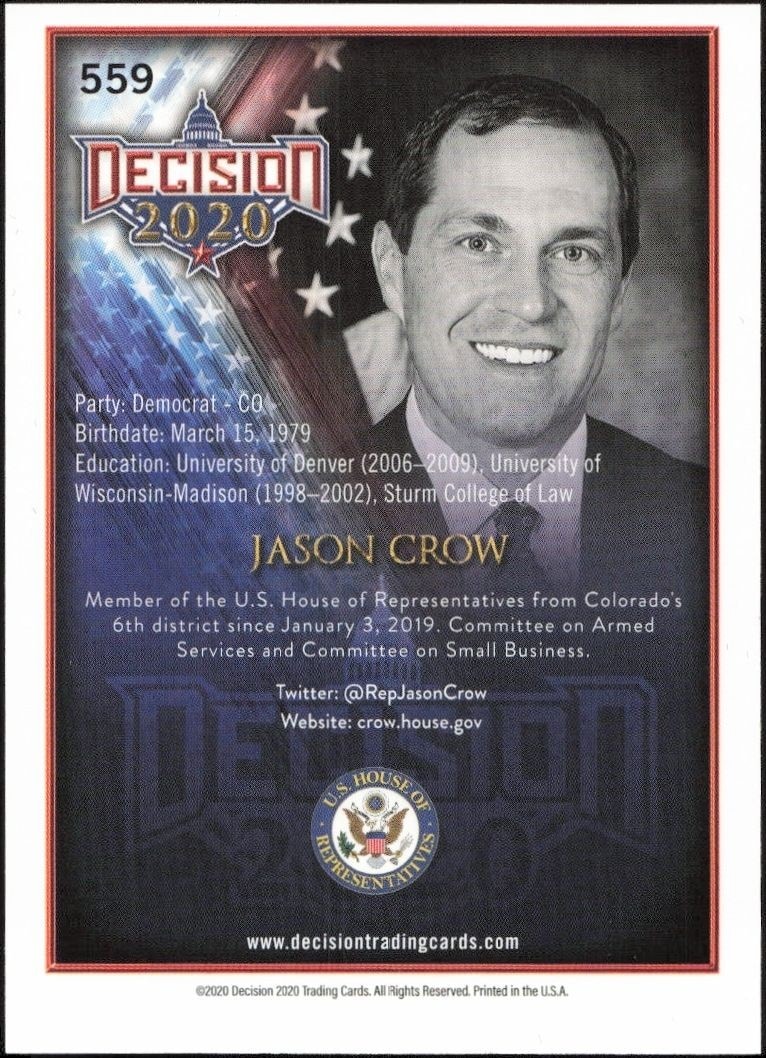 2020 Leaf Decision Series 2 Jason Crow #559 political trading card back