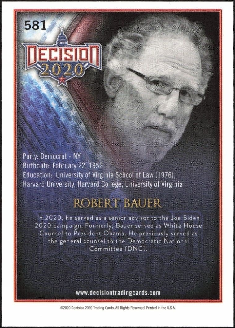 2020 Leaf Decision Series 2 Bob Bauer #581 political trading card back