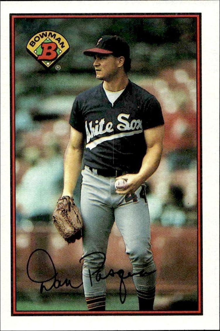 1989 Bowman Dan Pasqua #67 trading card