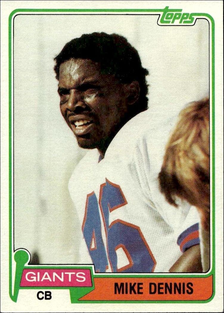 1981 Topps Mike Dennis #156 trading card