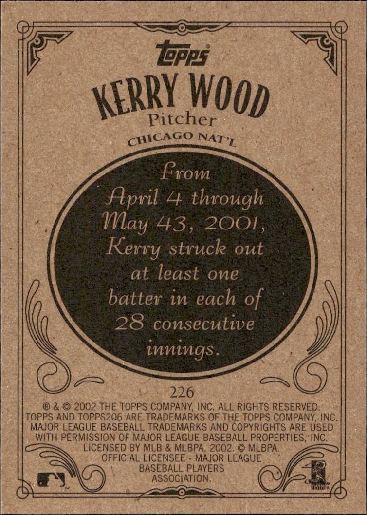 2002 Topps 206 Kerry Wood #226 baseball trading card back
